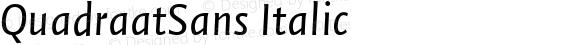 QuadraatSans Italic