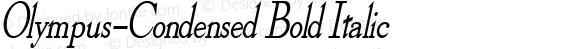 Olympus-Condensed Bold Italic