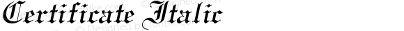 Certificate Italic