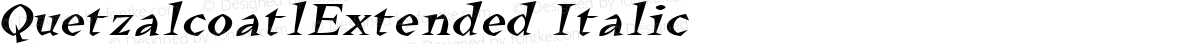 QuetzalcoatlExtended Italic