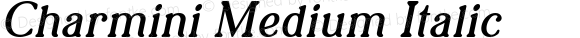 Charmini Medium Italic