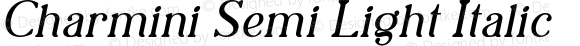 Charmini Semi Light Italic
