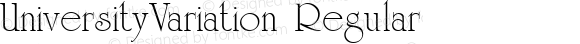 UniversityVariation Regular The IMSI MasterFonts Collection, tm 1995, 1996 IMSI (International Microcomputer Software Inc.)