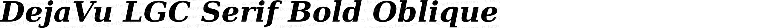 DejaVu LGC Serif Bold Oblique