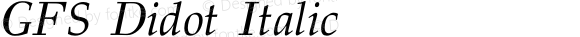 GFS Didot Italic