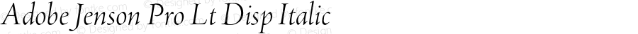 Adobe Jenson Pro Lt Disp Italic