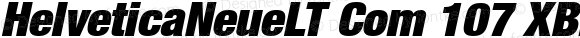 HelveticaNeueLT Com 107 XBlkCn Italic