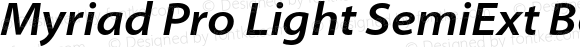 Myriad Pro Light SemiExt Bold Italic