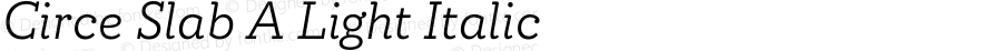 Circe Slab A Light Italic