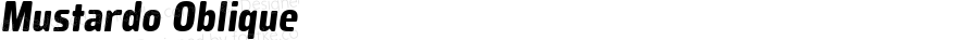 Mustardo Oblique Macromedia Fontographer 4.1.4 01-12-17Mustardo Oblique