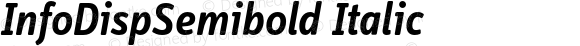 InfoDispSemibold-Italic