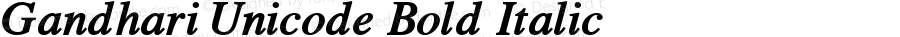 Gandhari Unicode Bold Italic