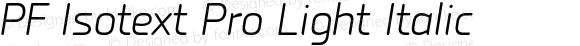 PF Isotext Pro Light Italic