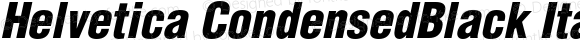 Helvetica CondensedBlack Italic