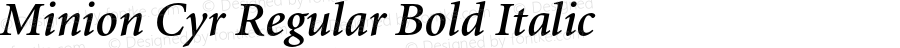 Minion Cyr Regular Bold Italic