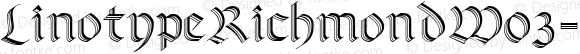 LinotypeRichmondW03-Zierschrift Regular Version 2.00