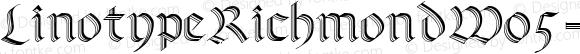 LinotypeRichmondW05-Zierschrift Regular Version 2.00