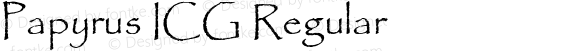 Papyrus ICG Regular Altsys Fontographer 4.1 19/09/95