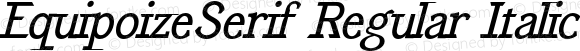EquipoizeSerif Regular Italic