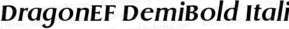 DragonEF DemiBold Italic 001.000