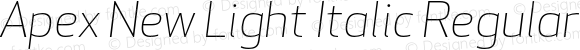 Apex New Light Italic Regular Version 1.001 2006, Revised version replacing Apex Sans