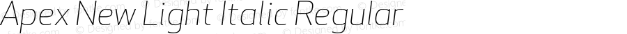Apex New Light Italic Regular Version 1.001 2006, Revised version replacing Apex Sans