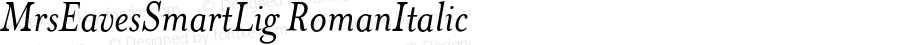 MrsEavesSmartLig-Italic