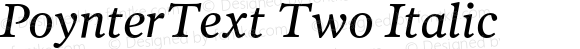 PoynterText Two Italic