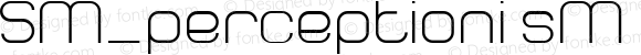 SM_perceptionisM Regular perceptionisM | Copyright (C) 2003 Dan Meyer (aka smashmethod)