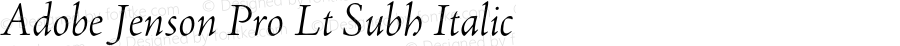 Adobe Jenson Pro Lt Subh Italic