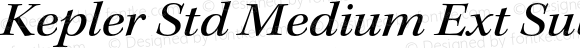 Kepler Std Medium Ext Subh Italic