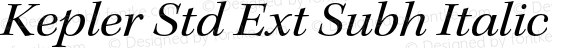 Kepler Std Ext Subh Italic