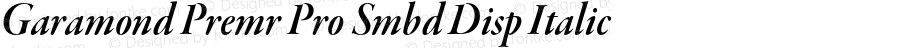 Garamond Premr Pro Smbd Disp Italic