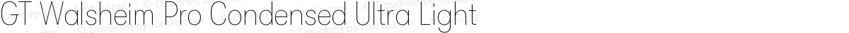 GT Walsheim Pro Condensed Ultra Light