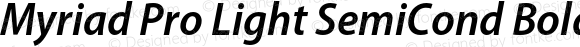 Myriad Pro Light SemiCond Bold Italic