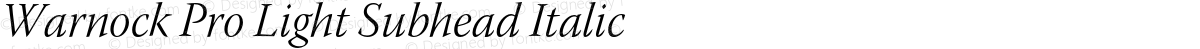 Warnock Pro Light Subhead Italic