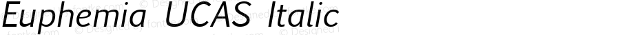 Euphemia UCAS Italic