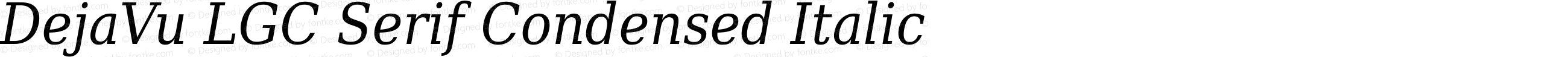 DejaVu LGC Serif Condensed Italic