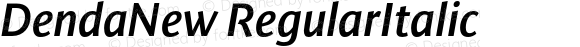 DendaNew RegularItalic