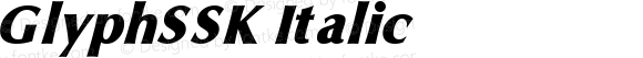 GlyphSSK Italic Macromedia Fontographer 4.1 8/3/95