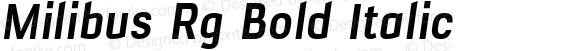 Milibus Rg Bold Italic