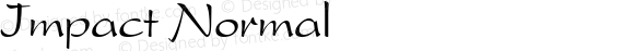 Impact Normal 1.0 Fri Sep 09 16:55:42 1994