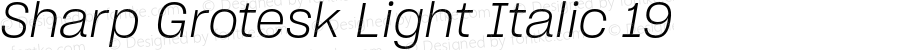 Sharp Grotesk Light Italic 19