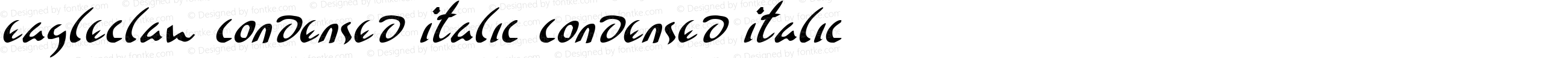 Eagleclaw Condensed Italic Condensed Italic