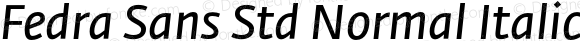 Fedra Sans Std Normal Italic