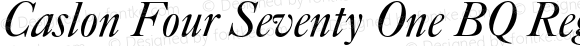 CaslonFourSeventyoneBQ-Italic