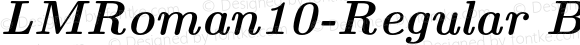 LMRoman10-Regular Bold Italic