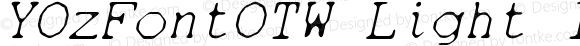 YOzFontOTW Light Italic