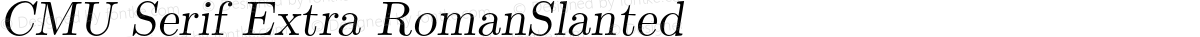 CMU Serif Extra RomanSlanted