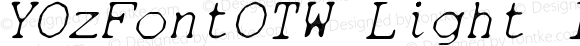 YOzFontOTW Light Italic